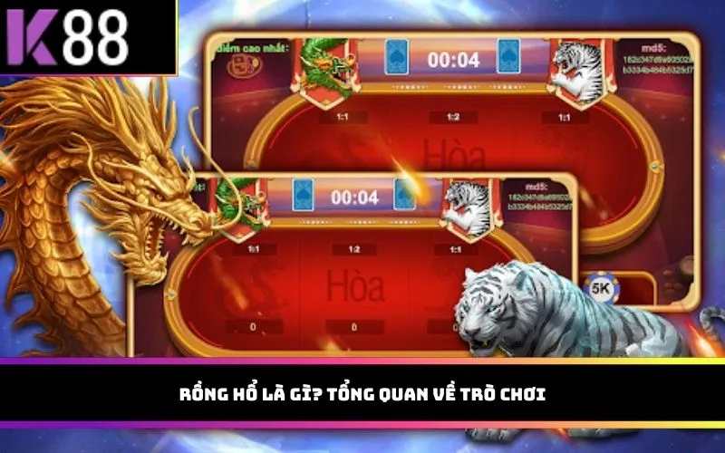 Rồng Hổ là gì? Tổng quan về trò chơi