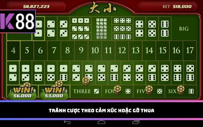 Tránh cược theo cảm xúc hoặc gỡ thua